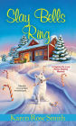 Slay Bells Ring (Caprice DeLuca Series #7)