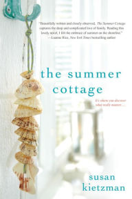 Title: The Summer Cottage, Author: Susan Kietzman