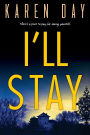 I'll Stay