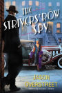 The Strivers' Row Spy
