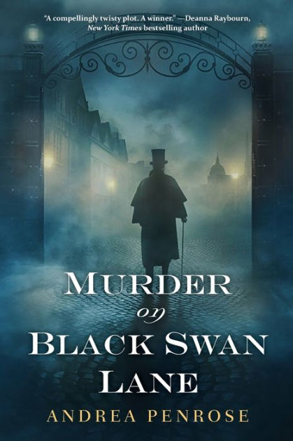 Murder on Black Swan Lane (Wrexford & Sloane Series #1) by Penrose, Paperback | Barnes & Noble®