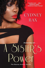 Free pdf online books download A Sister's Power (English Edition) 9781496715418  by Cydney Rax