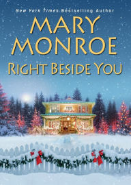 Download free books in pdf Right Beside You by Mary Monroe 9781496715845
