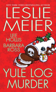Title: Yule Log Murder, Author: Leslie Meier