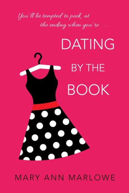 Dating by the Book by Mary Ann Marlowe, Paperback Barnes  Noble®