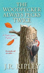 Top downloaded audio books The Woodpecker Always Pecks Twice CHM ePub FB2 English version