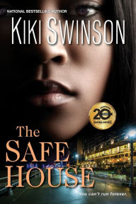 Title: The Safe House, Author: Kiki Swinson