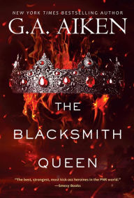 Ebooks downloaden free The Blacksmith Queen English version PDF FB2 by G. A. Aiken
