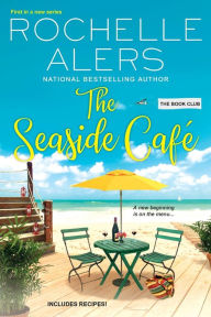 Title: The Seaside Café, Author: Rochelle Alers