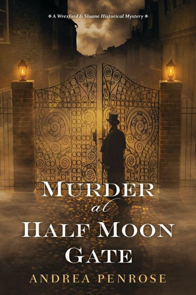 Murder at Half Moon Gate (Wrexford & Sloane Series #2)