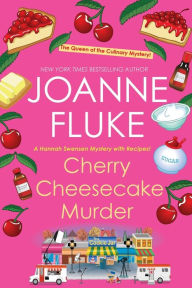 Cherry Cheesecake Murder (Hannah Swensen Series #8)