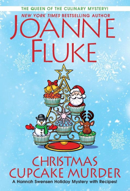 Christmas Cupcake Murder: A Festive & Delicious Christmas Cozy Mystery by Joanne Fluke 