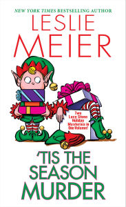 Title: Tis the Season Murder, Author: Leslie Meier