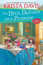 The Diva Delivers on a Promise (Domestic Diva Series #16)