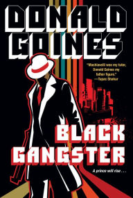 Title: Black Gangster, Author: Donald Goines