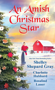 Title: An Amish Christmas Star, Author: Shelley Shepard Gray