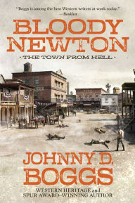 Title: Bloody Newton, Author: Johnny D. Boggs