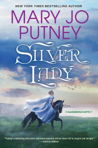 Title: Silver Lady, Author: Mary Jo Putney