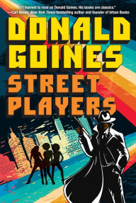 Title: Street Players, Author: Donald Goines