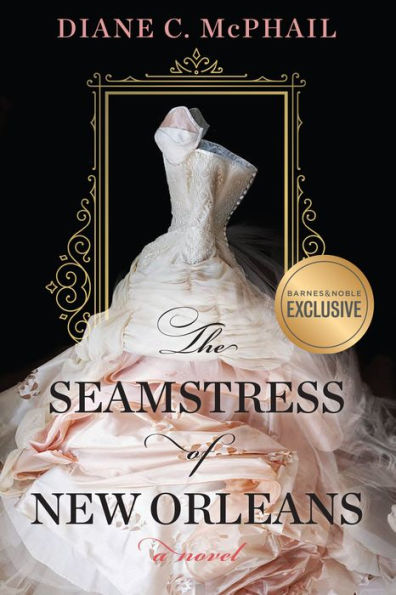 The Seamstress of New Orleans (B&N Exclusive Edition)