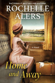 Title: Home and Away, Author: Rochelle Alers