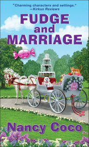 Title: Fudge and Marriage, Author: Nancy Coco