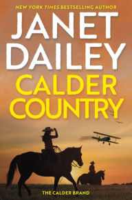 Title: Calder Country, Author: Janet Dailey