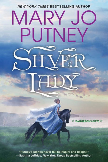 Silver Lady By Mary Jo Putney Hardcover Barnes And Noble®