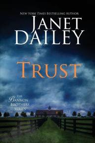 Title: Trust, Author: Janet Dailey
