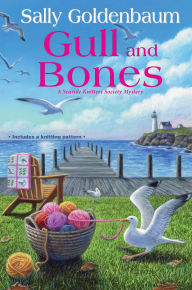 Title: Gull & Bones, Author: Sally Goldenbaum