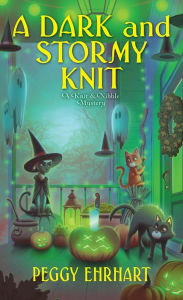 Title: A Dark and Stormy Knit, Author: Peggy Ehrhart