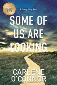 Title: Some of Us Are Looking (B&N Exclusive Edition), Author: Carlene O'Connor