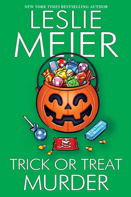 Trick Or Treat Murder by Leslie Meier, Paperback | Barnes & Noble®