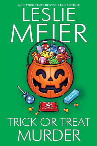 Title: Trick Or Treat Murder, Author: Leslie Meier
