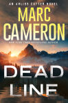 Alternative view 1 of Dead Line (Arliss Cutter Series #7)