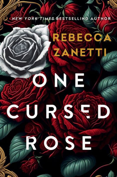 One Cursed Rose: Limited Special Edition Hardcover