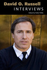 Title: David O. Russell: Interviews, Author: Holly Willis