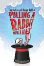 Pulling a Rabbit Out of a Hat: The Making of Roger Rabbit