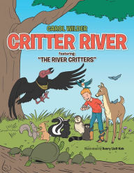 Title: Critter River: Featuring: 