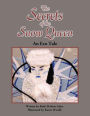 The Secrets of the Snow Queen: An Eco Tale