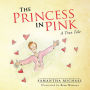 The Princess in Pink: A True Tale