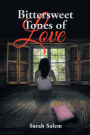 Bittersweet Tones of Love