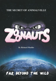 Title: Zoonauts: The Secret of Animalville, Author: Richard Mueller