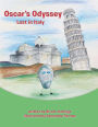 Oscar's Odyssey: Lost in Italy