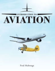 Title: Introduction to Aviation, Author: Fred Mabonga