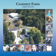 Title: Charminy Farm: A Birds' Eye View, Author: Janet Bolton