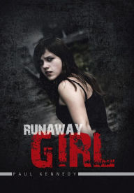 Title: Runaway Girl, Author: Paul Kennedy