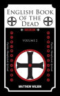 English Book of the Dead: Volume (2)