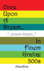 Once Upon a Dream: Dream-Dream