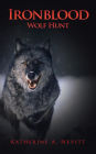 Ironblood: Wolf Hunt